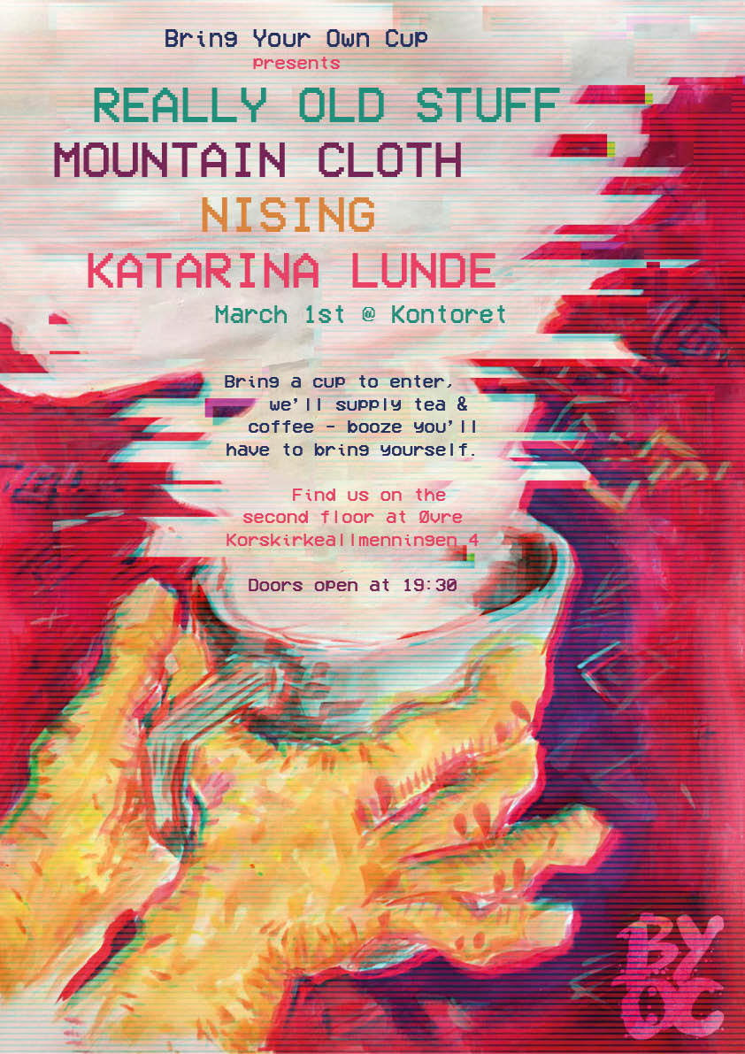 BRING YOUR OWN CUP. Poster, digital (collaboration with Karl Songe-Møller)
