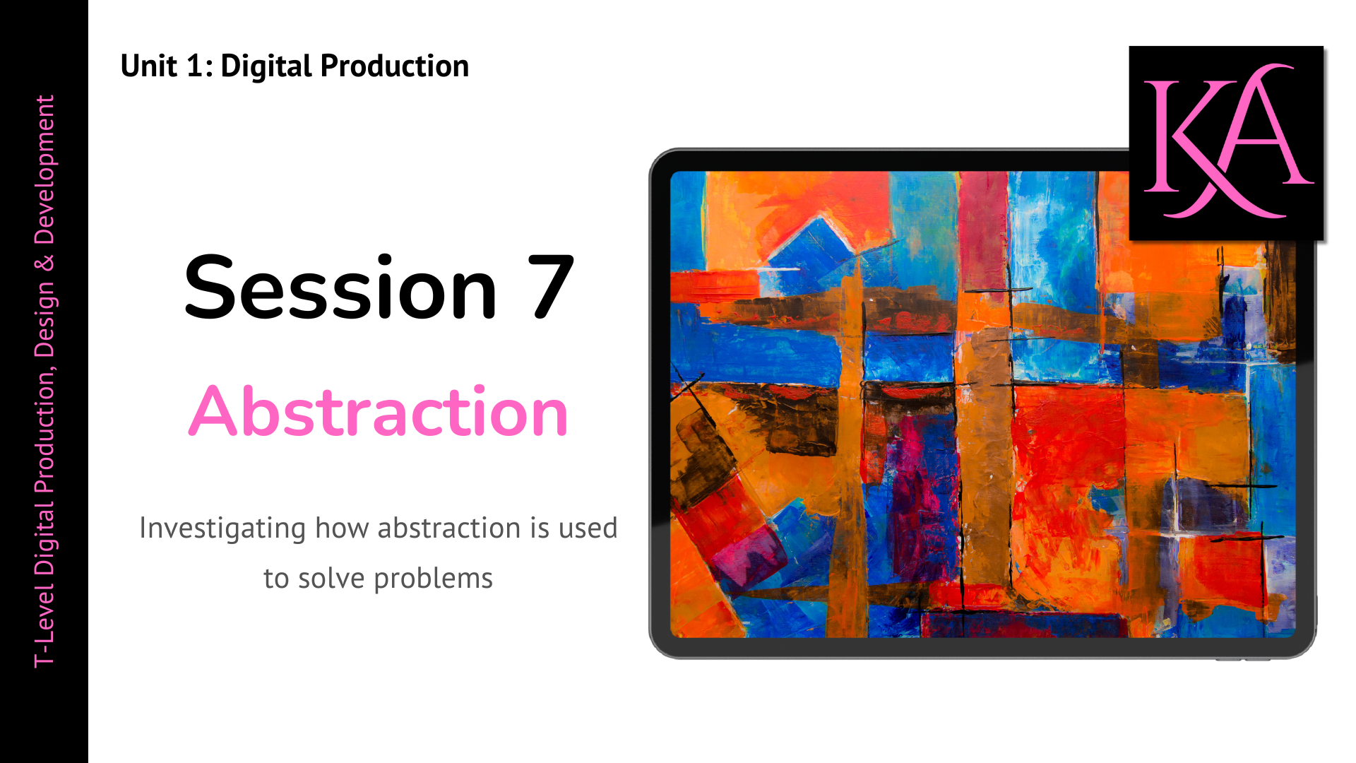 Session 7 Abstraction