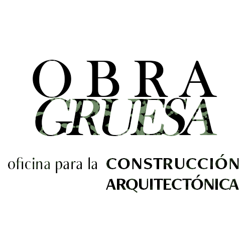 OBRA GRUESA