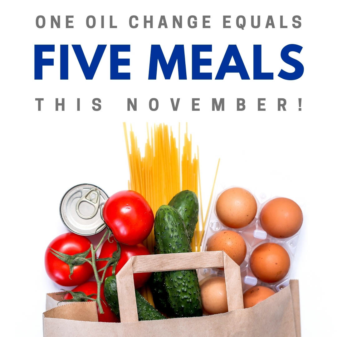 One Oil Change Equals Five Meals This November!
