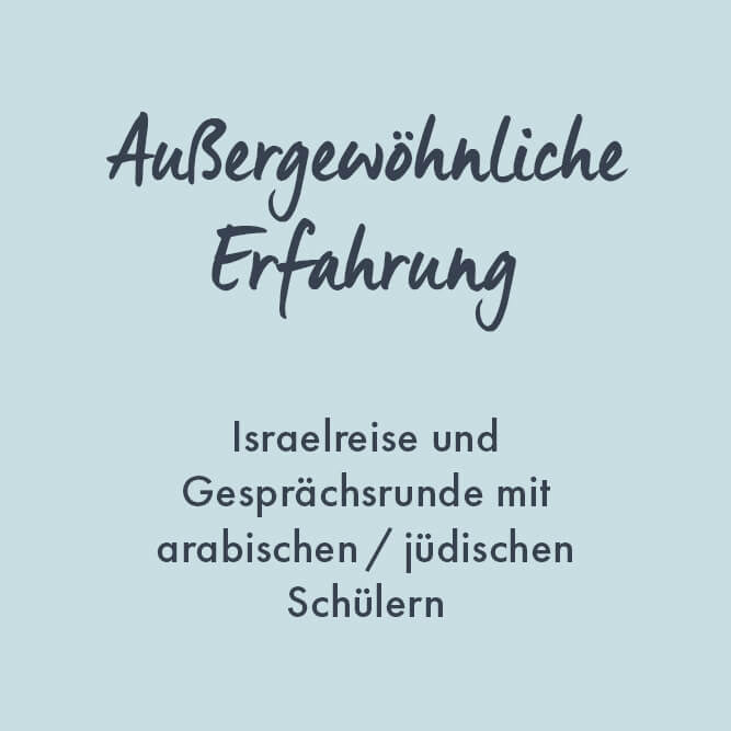 Außergewöhnliche Erfahrung - Israelreise