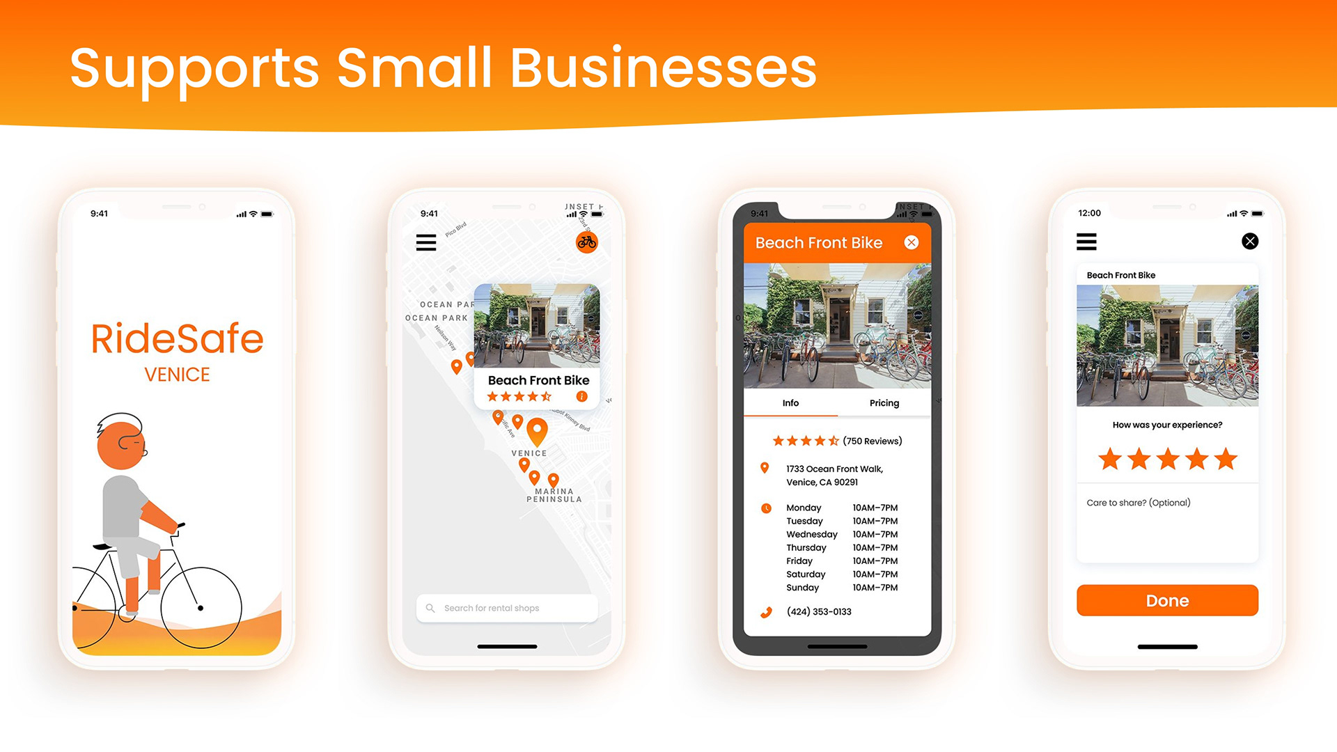 RideSafe supports small businesses because it allows users to search, check out rental shops' contact info and pricing, leave reviews, and visually see how the stores look and what they offer through the app.