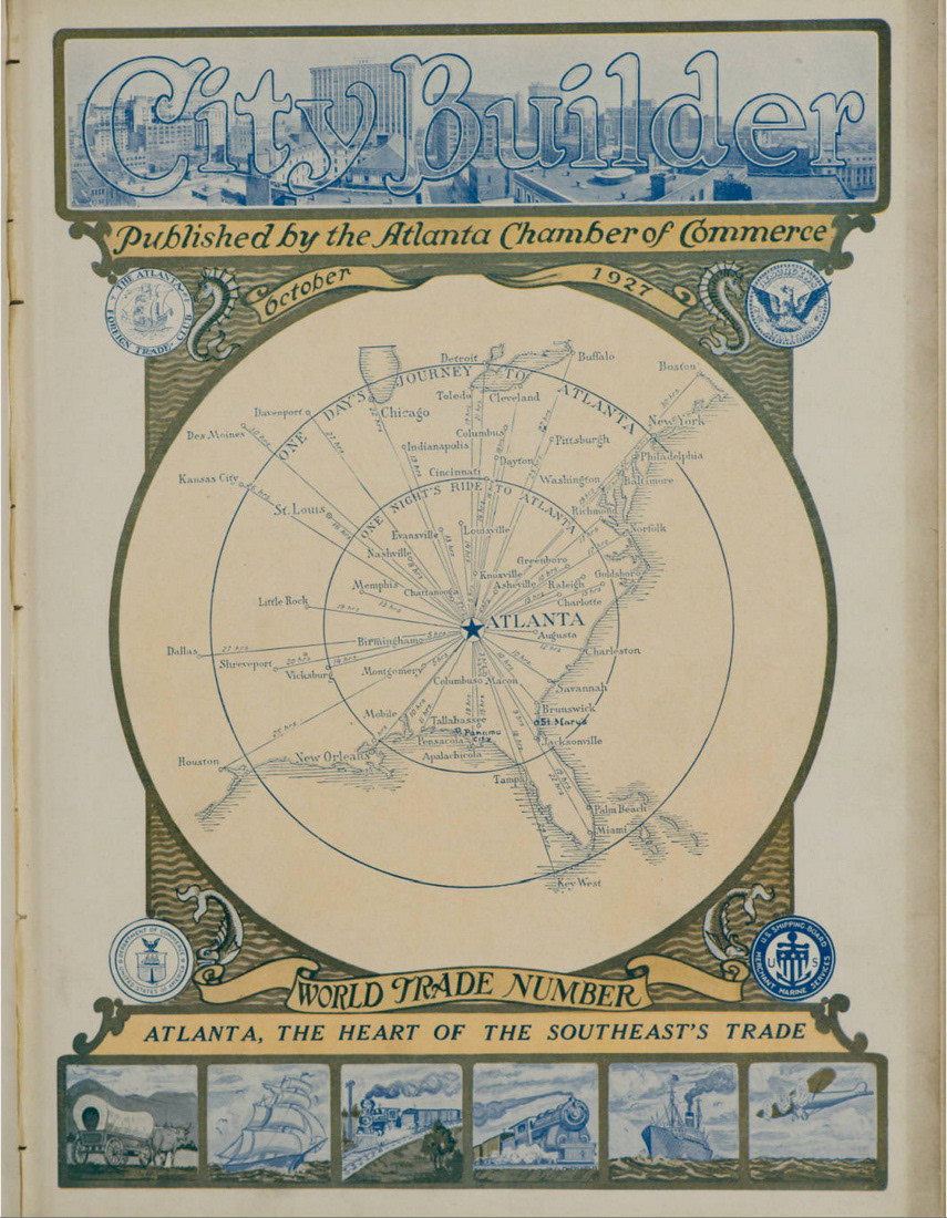 Cover of the "City Builder" magazine, 1927, published by the Atlanta Chamber of Commerce. Source: Atlanta History Center: http://album.atlantahistorycenter.com/cdm/fullbrowser/collection/ACBuilder/id/5908/rv/compoundobject/cpd/5976/rec/35