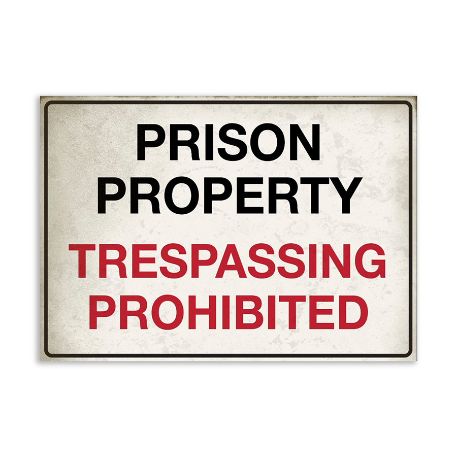 Prison sign including digital ageing/dirt for Wentworth Season 8