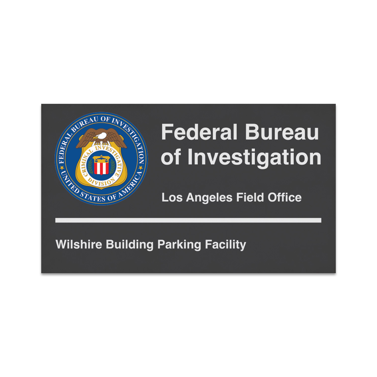 Car park sign for faux FBI
