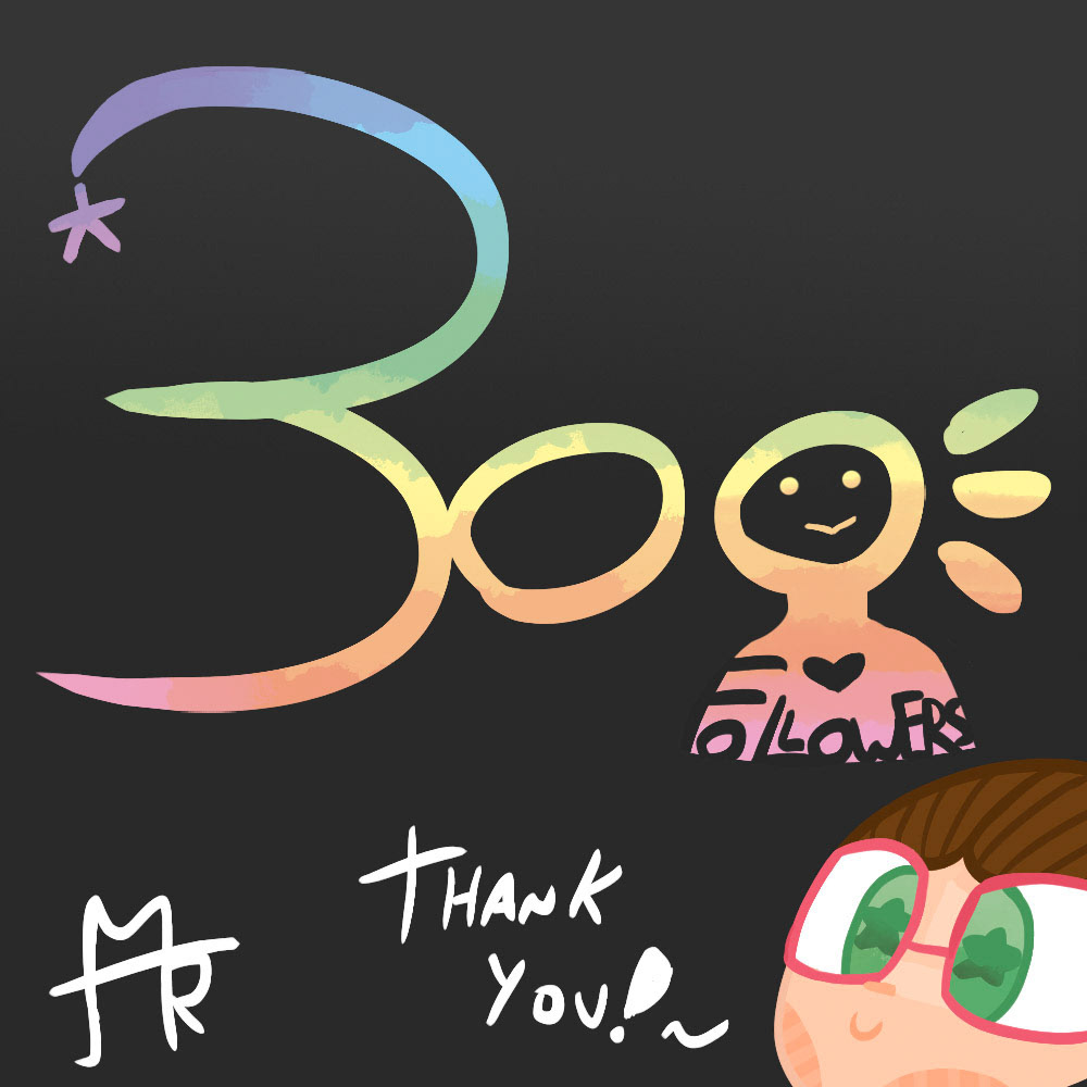 300 followers
