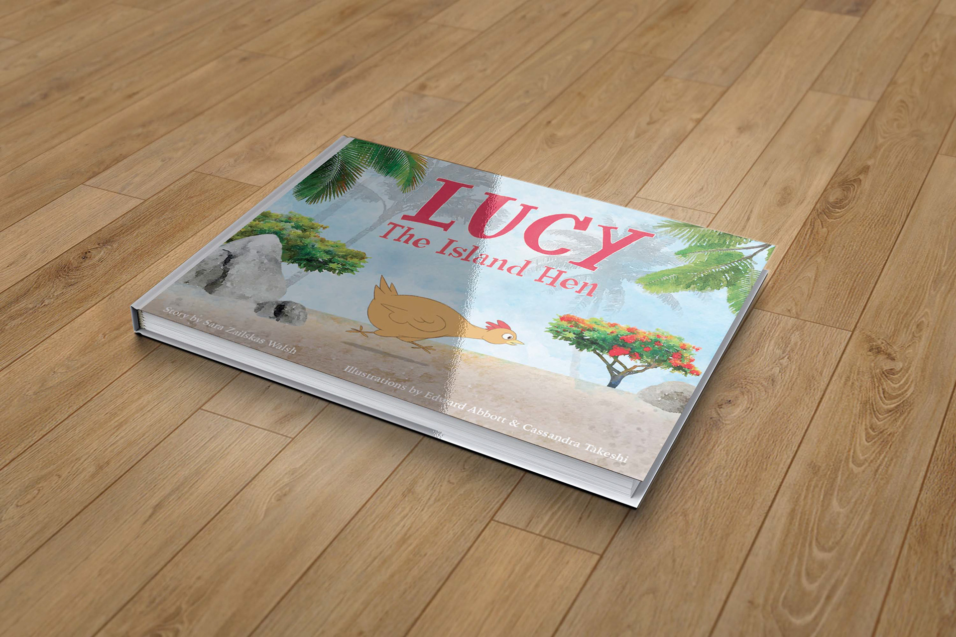 https://books.google.com/books/about/Lucy_the_Island_Hen.html?id=iH3htQEACAAJ