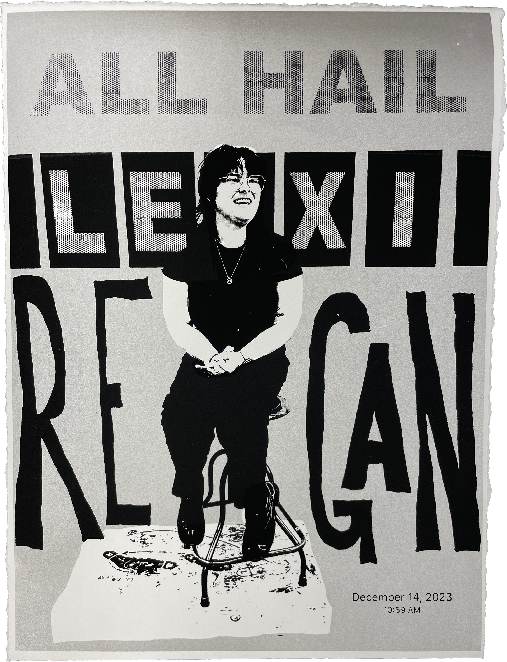 All Hail Lexi Regan, Screenprint on paper 2024