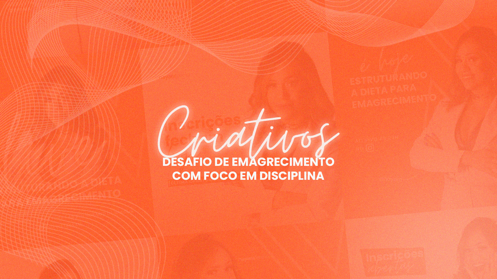 Criativos para lançamento, desafio de emagrecimento com foco em disciplina.