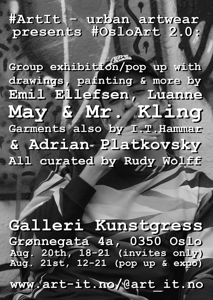 Flyer for the second #ArtIt - urban pop up at Galleri Kunstgress, Oslo. © Rudy Wolff.