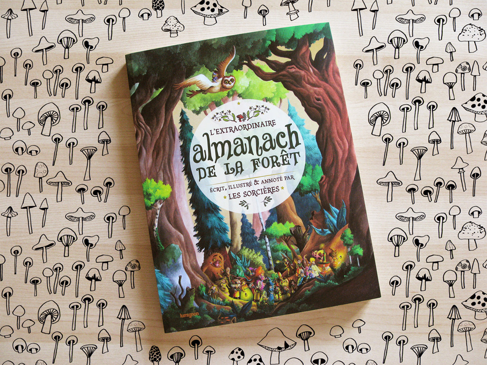 L'Extraordinaire Almanach de la Forêt (2016)