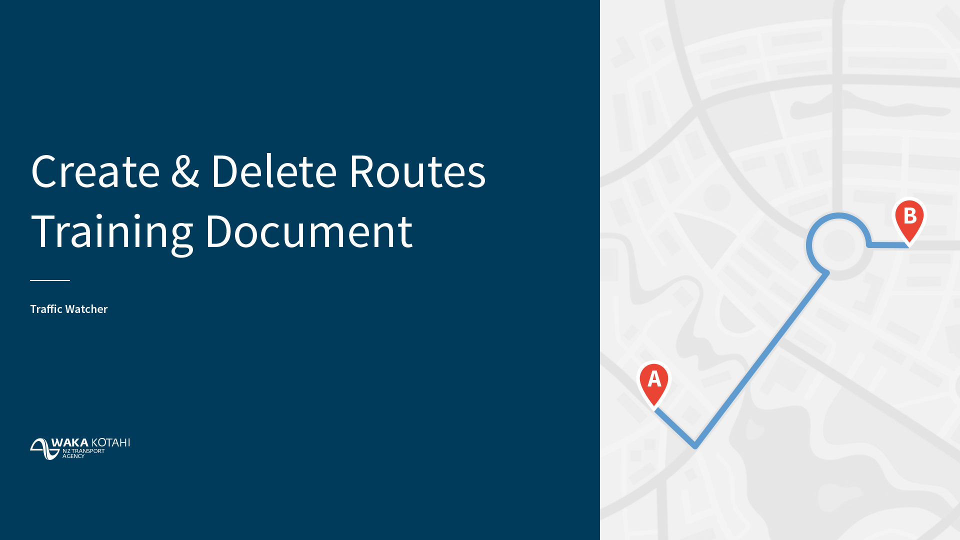 Cover page for Traffic Watcher Create, save and delete routes training document