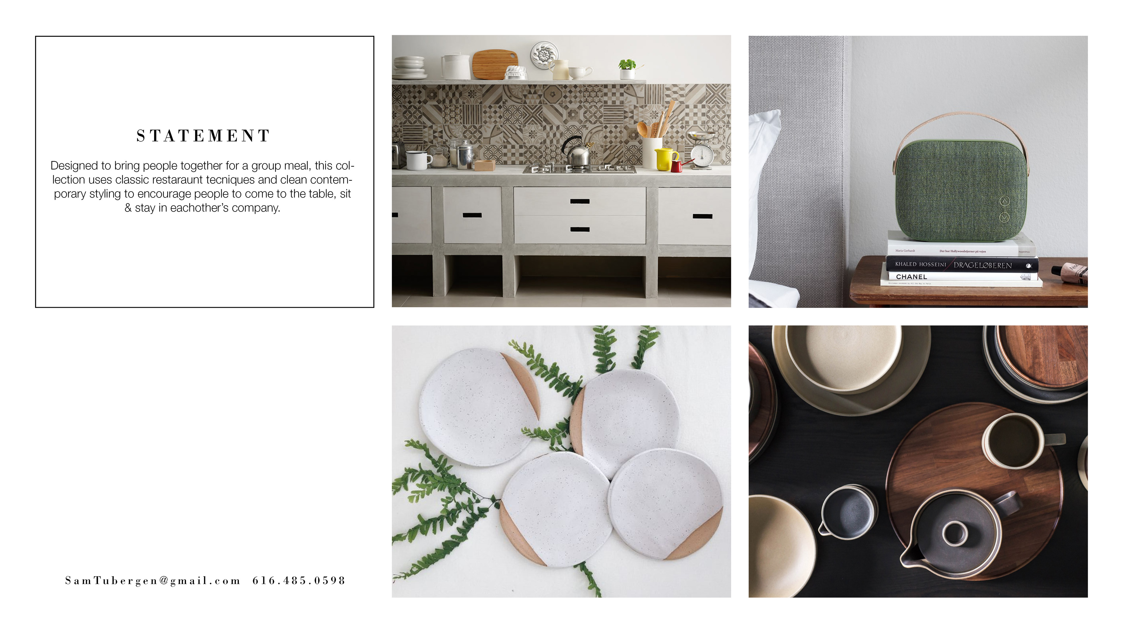 Designed to bring people together for a group meal, this collection uses classic restaraunt tecniques and clean contemporary styling to encourage people to come to the table, sit & stay in eachother’s company. 