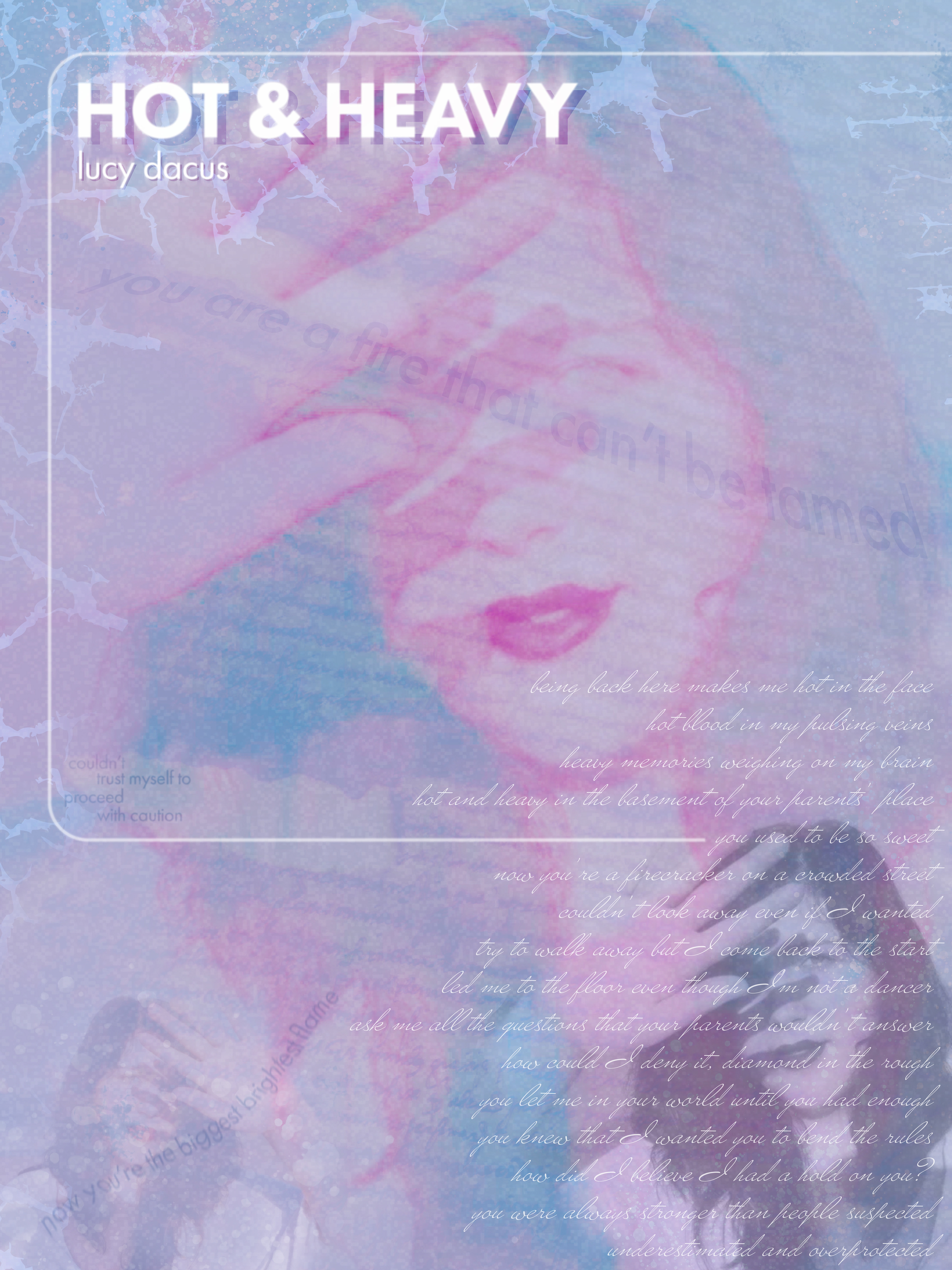 Poster design inspired by the song "Hot & Heavy" by Lucy Dacus