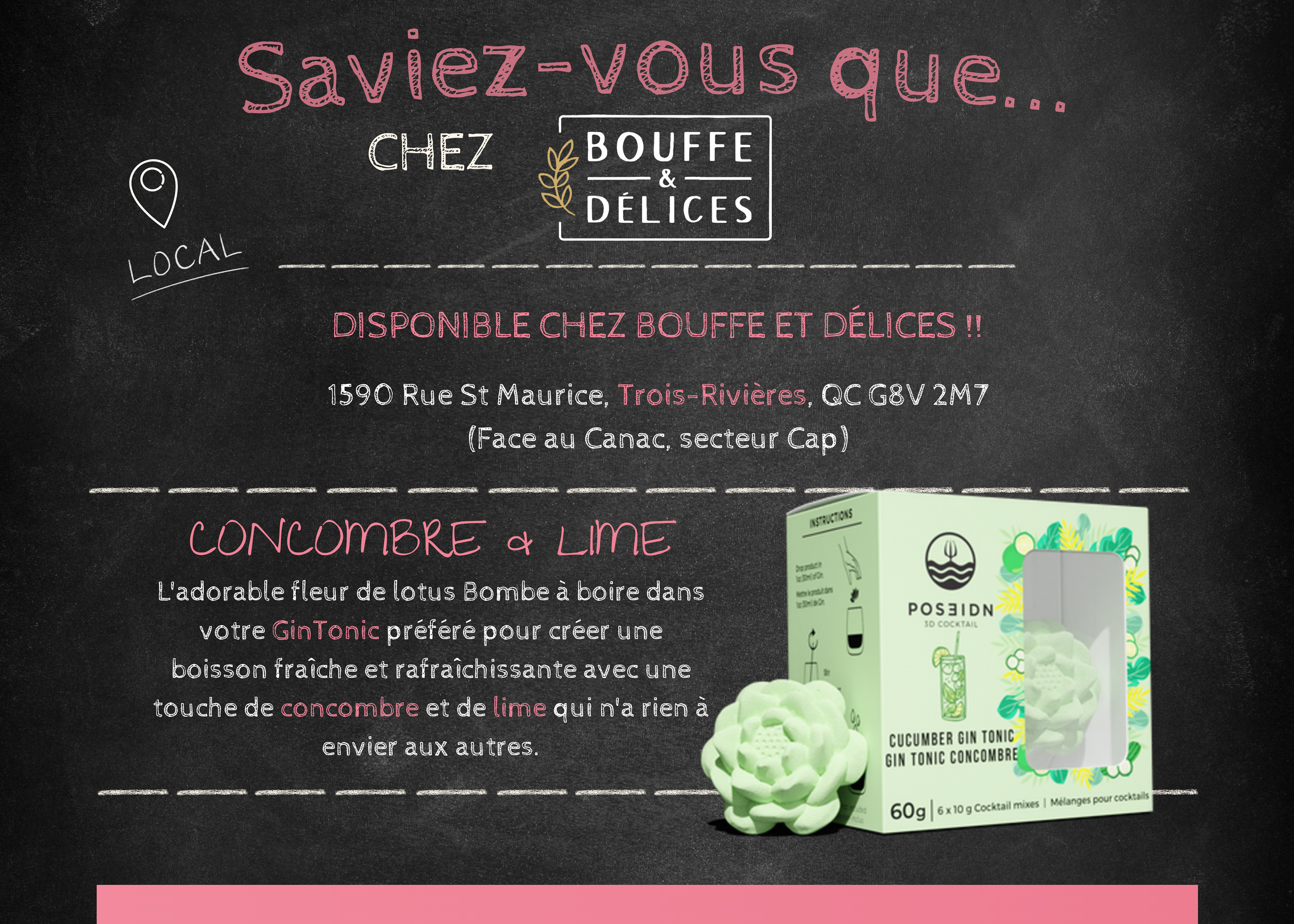  Affiche produit: bombe à cocktail Concombre & Lime, fraîche et désaltérante.
