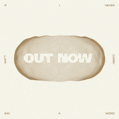 matt corby - If i never socials (Agency: Studio MA)