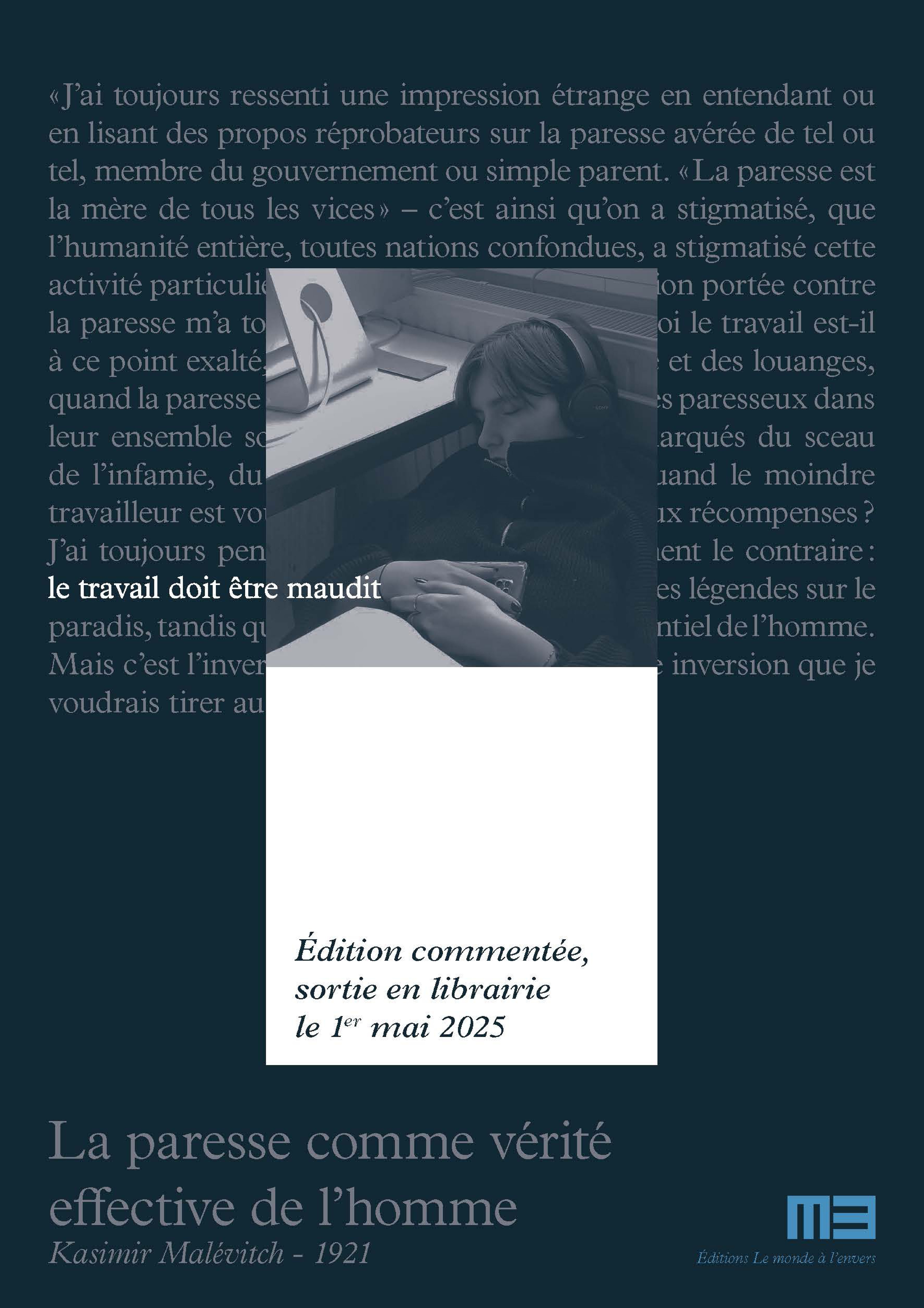 Affiche pour "La paresse comme vérité effective de l'homme", deuxième couche