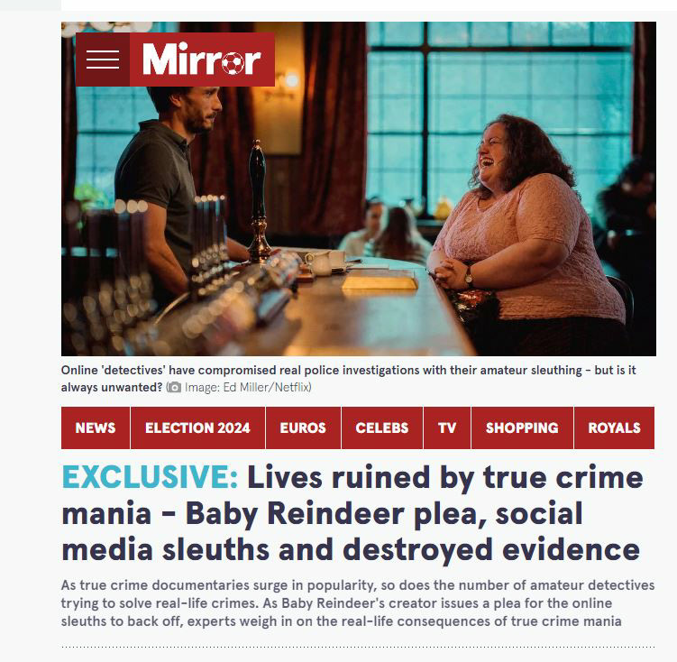 Baby Reindeer - stalking and true crime slueths