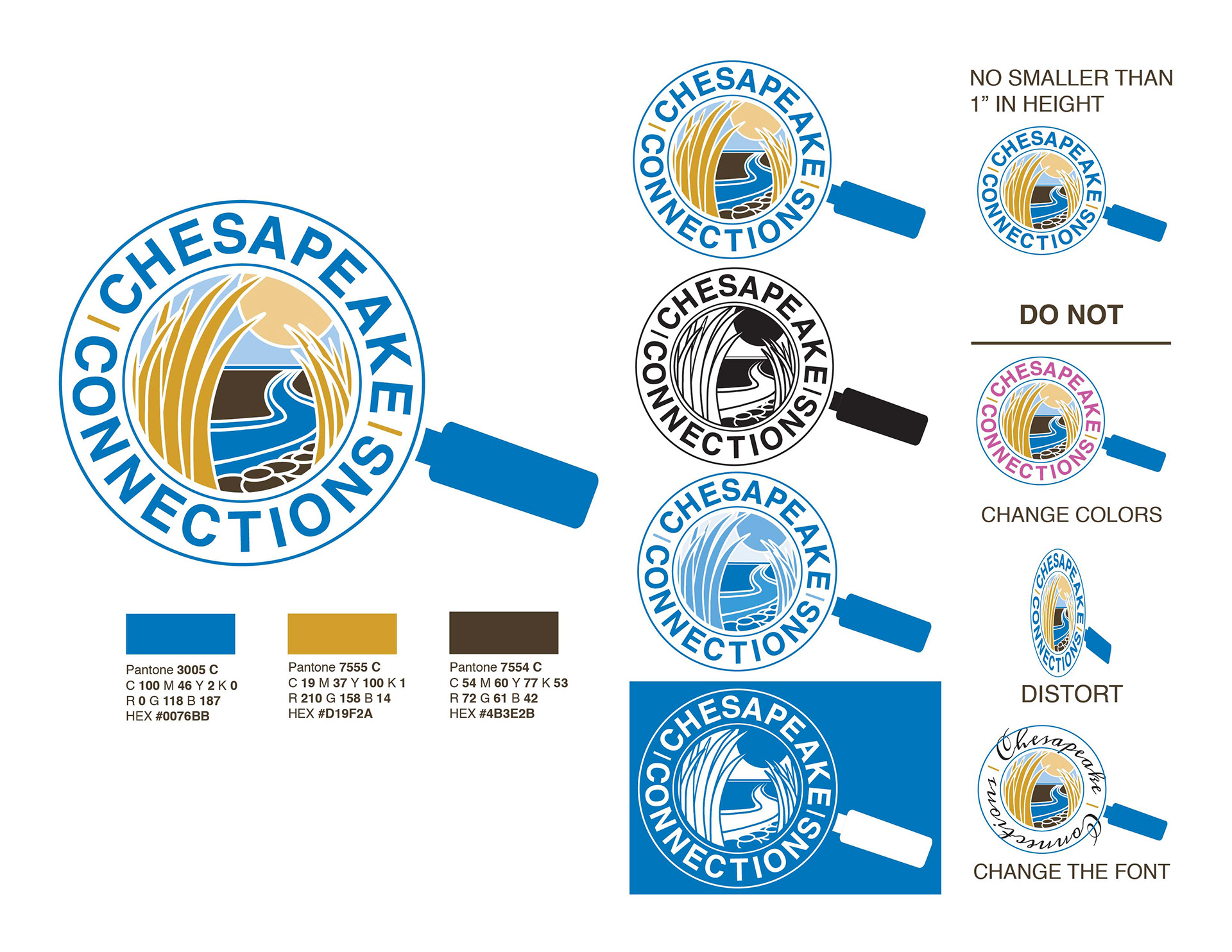 A logo sheet that shows the colored logo with the pantone colors used to create it as well as their hex value, RGB value and CMYK value. The blue is pantone 3005 C, CMYK is C 100 M 46 Y 2 K 0, the RGB value is R 0 G 118 B 187, and the hex value is #0076BB. The yellow color is Pantone 7555 C, CMYK is C 19 M 37 Y 100 K 1, RGB is R 210 G 158 B 14, and the hex value is #D19F2A. The Brown color is Pantone 7554 C. CMYK is C 54 M 60 Y 77 K 53, RGB is R 72 G 61 B 42 and hex value is #4B3E2B. On the left side there are the four variations of the logos stacked together and then another column showing things not to do with the logo. These "Do Nots" include not making it smaller than 1", not changing the colors, not distorting it, and do not change the typeface..