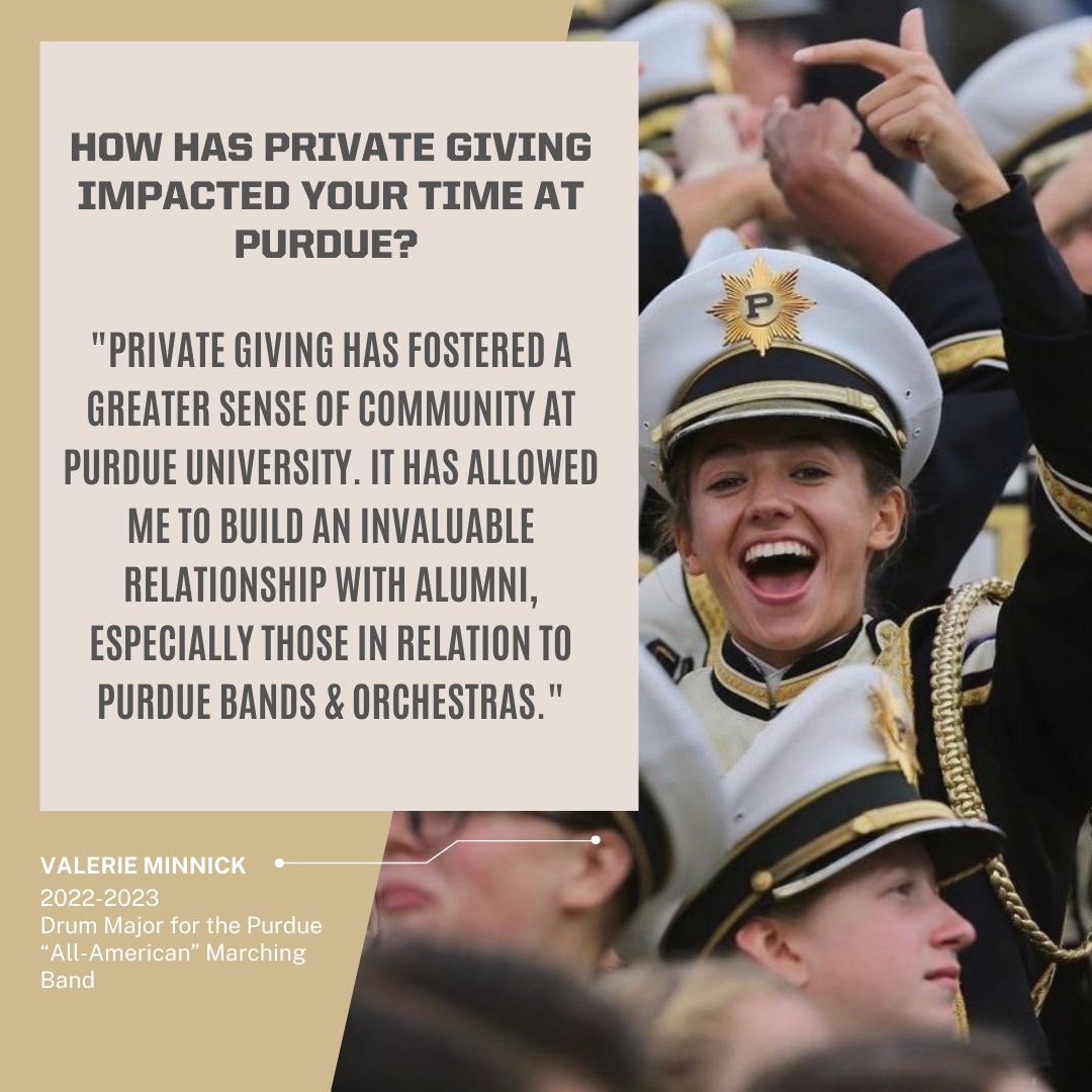PFSB x PBO Series: Hear from 2022-23 AAMB Drum Major Valerie Minnick on how private giving and Purdue Bands & Orchestras has helped her find a supportive community on campus.