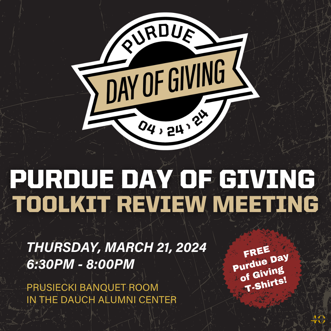 Purdue Day of Giving is right around the corner! Are you ready for April 24?  We have created a complete toolkit guide for your student organization. Throughout the toolkit, you will find all of the necessary resources to help you promote Purdue Day of Giving, communicate with potential donors, and more!  Have questions? Join us to walk through the toolkit together at our in-person meeting on Thursday, March 21, in the Dauch Alumni Center.  Registration and toolkit links are in our LinkTree bio! Purdue Day of Giving shirts are also back this year! Come pick up shirts for your members. We can't wait to see you there!  #PurdueDayofGiving #PDoG #PFSB #Purdue #PurdueStudents