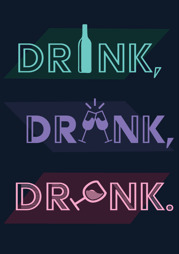 Drink Drank Drunk