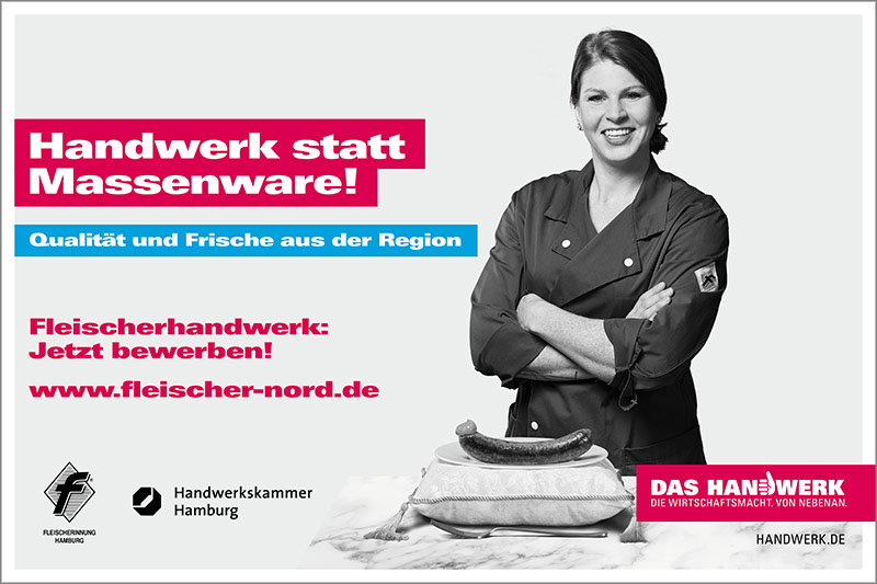 Handwerk statt Massenware. Traffic-Board, Fleischer Innung Hamburg