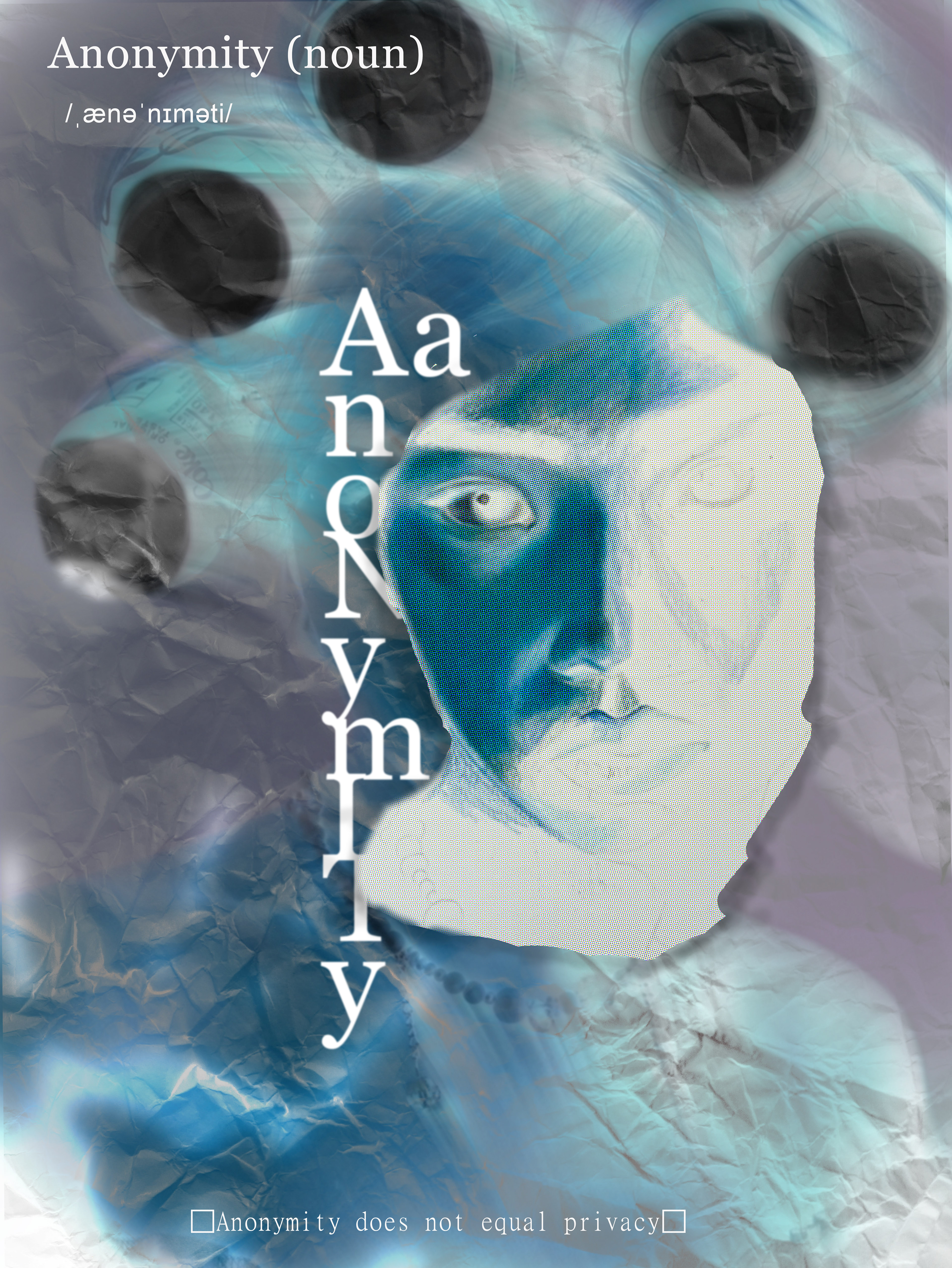 A reflection on internet privacy and anonymity.