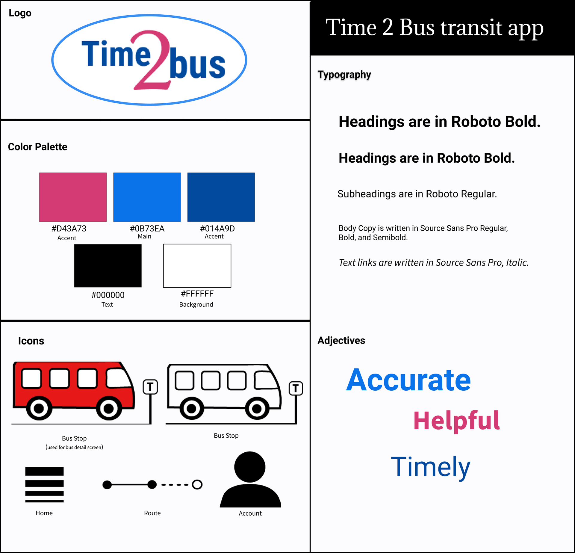 A style tile showing the logo, colors, text examples and icons for the Time2bus app.