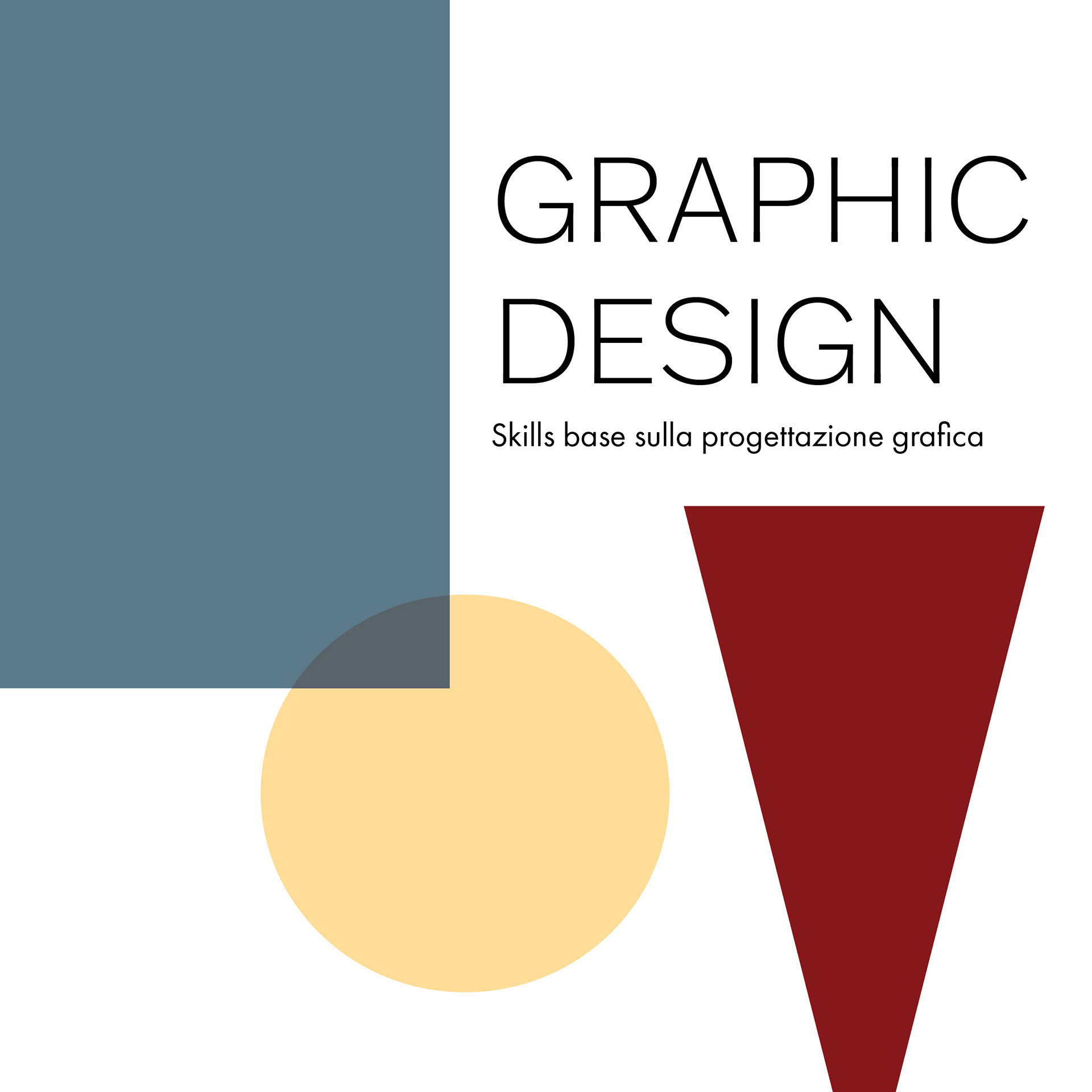 MINI CORSO ONLINE 5 video sulle basi per creare progetti grafici d'effetto