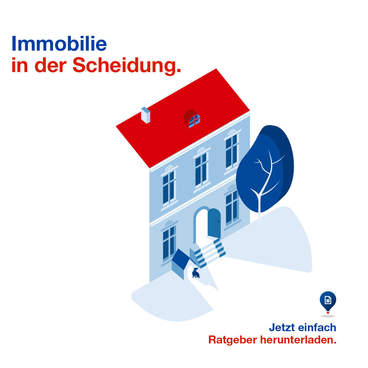 Immobilie in der Scheidung.