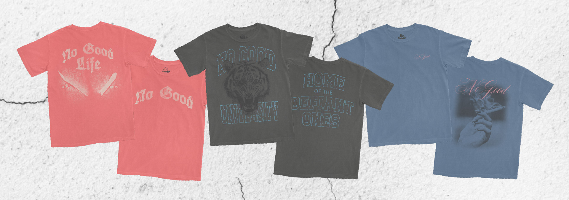 No Good summer collection featuring three bold t-shirt designs—a skateboard, a tiger, and a woman’s hand with a cigarette—showcasing gritty, edgy artwork by Tyler Zent.