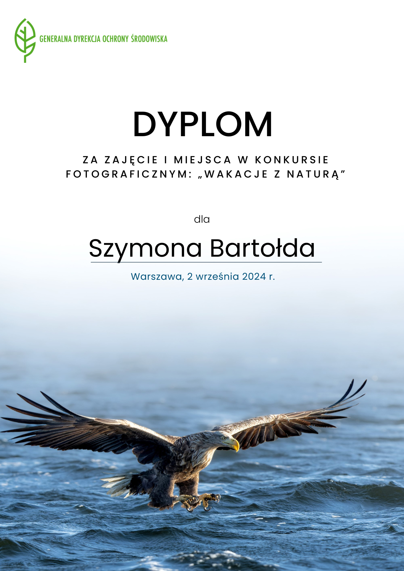 1 miejsce w konkursie fotograficznym pt.Wakacje z naturą 