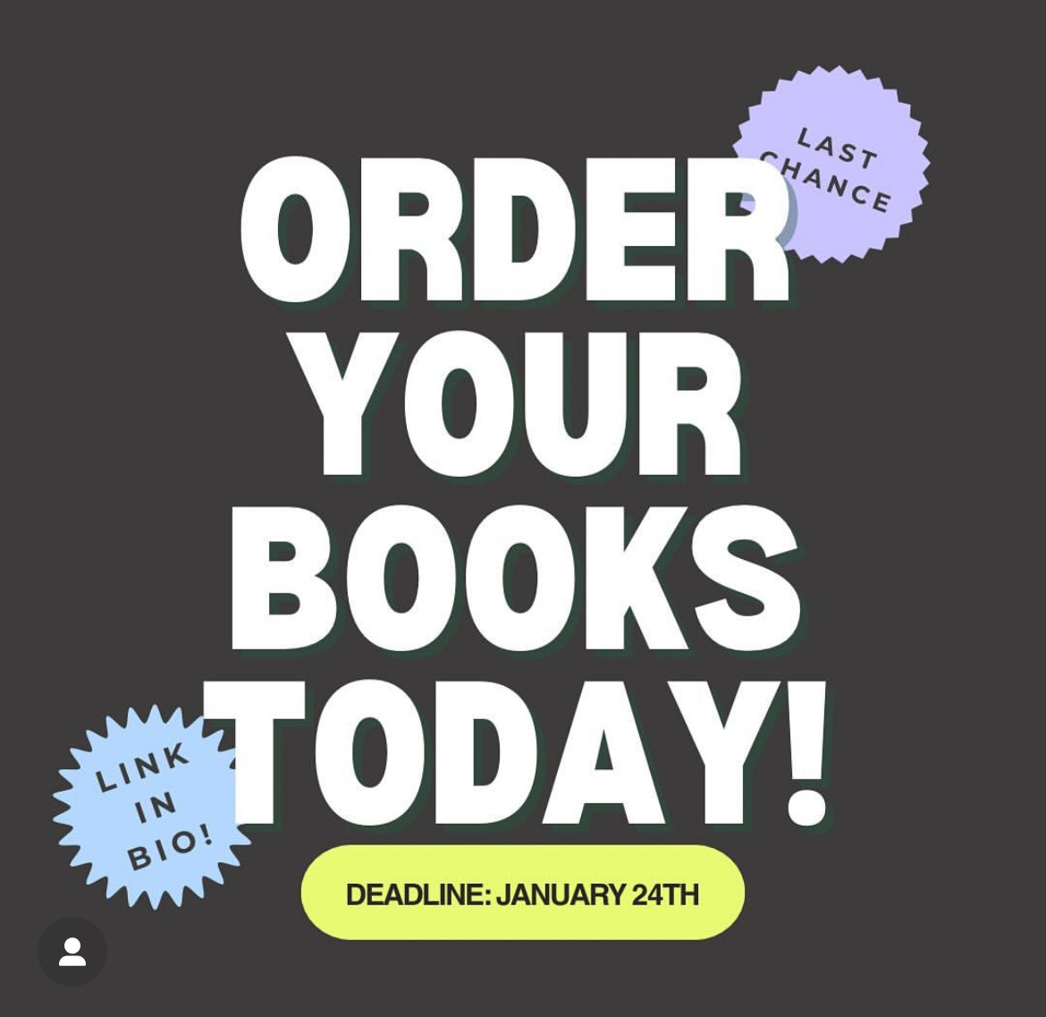 Instagram graphic created to encourage sales of the 2024/2025 yearbook.