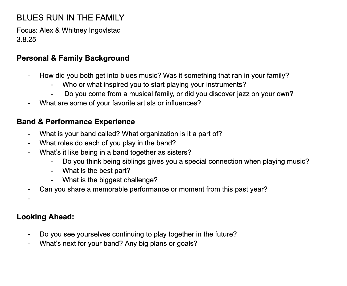 Step One: Planning questions for the interview.