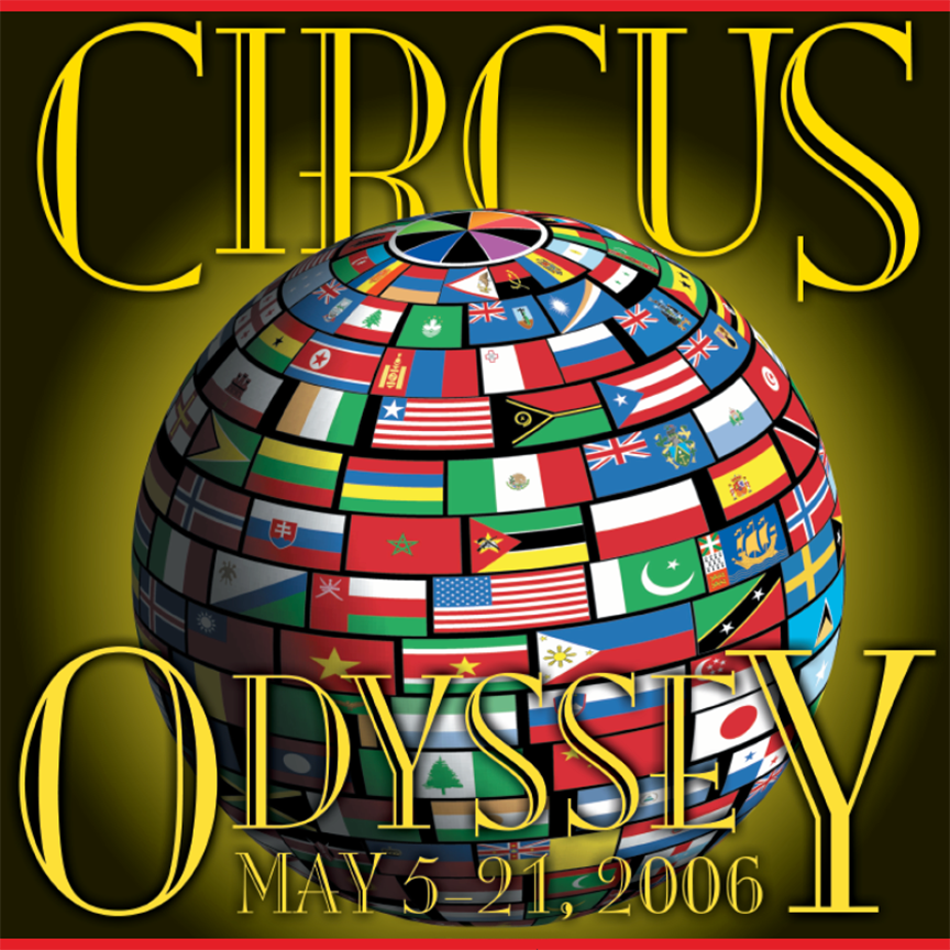 Circus Odyssey, 2006