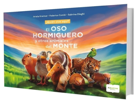 El oso hormiguero y otros animales del Monte