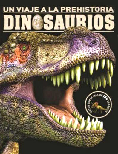 Un viaje a la prehistoria dinosaurios / Parragon (Usa)
