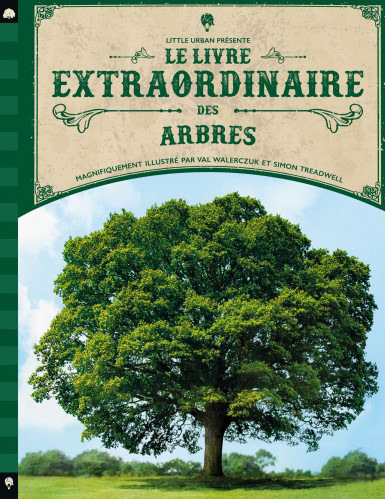 Le Livre extraordinaire des arbres - Little Urban (Francia)
