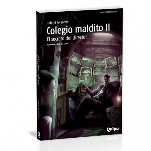Colegio Maldito II / Editorial Quipu (Argentina)