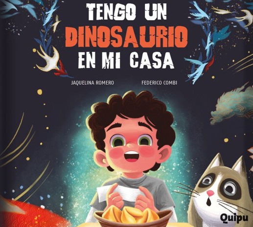 Tengo un dinosaurio en mi casa - Quipu (Argentina)