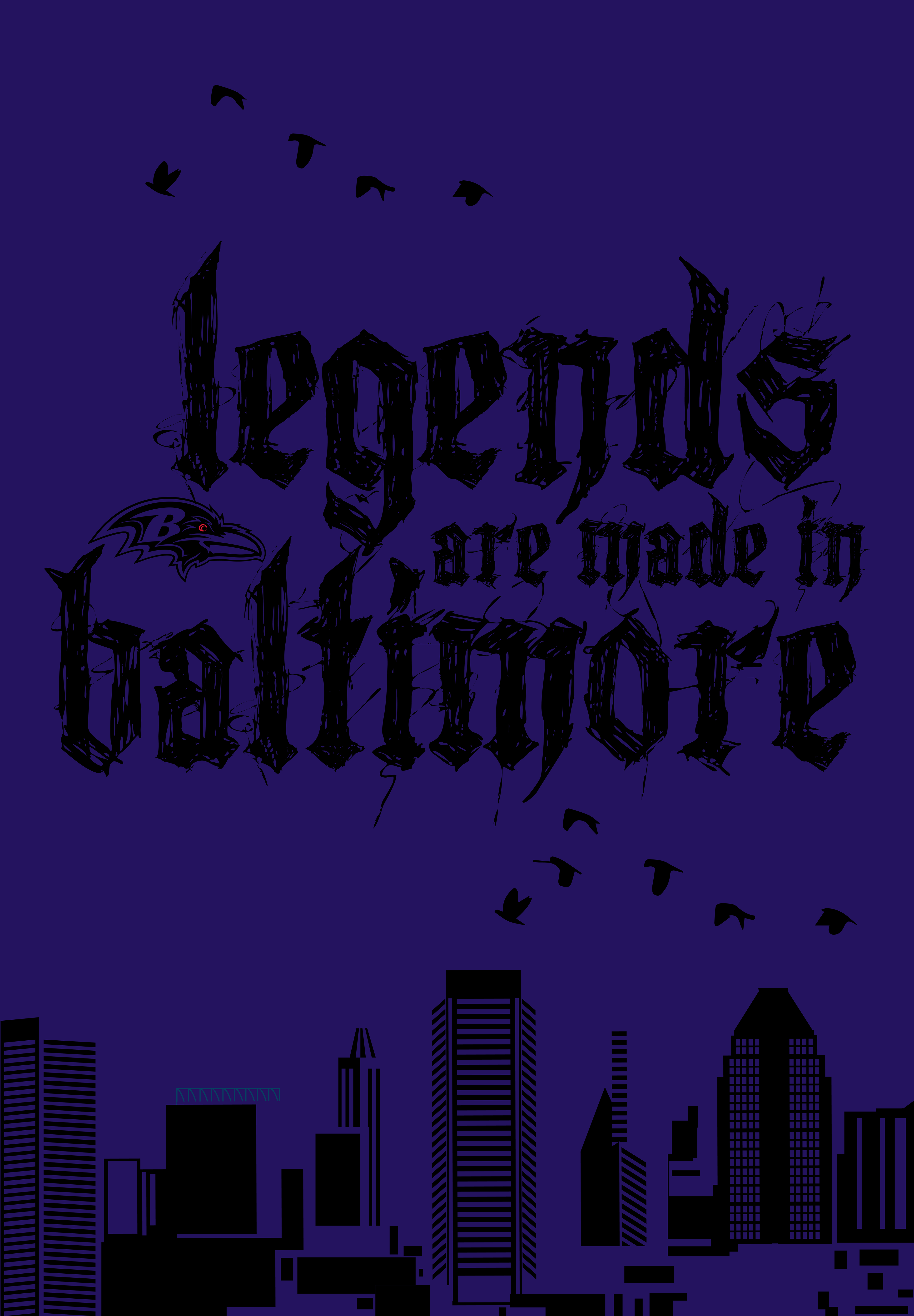 Legends are Made in Baltimore Purple Poster