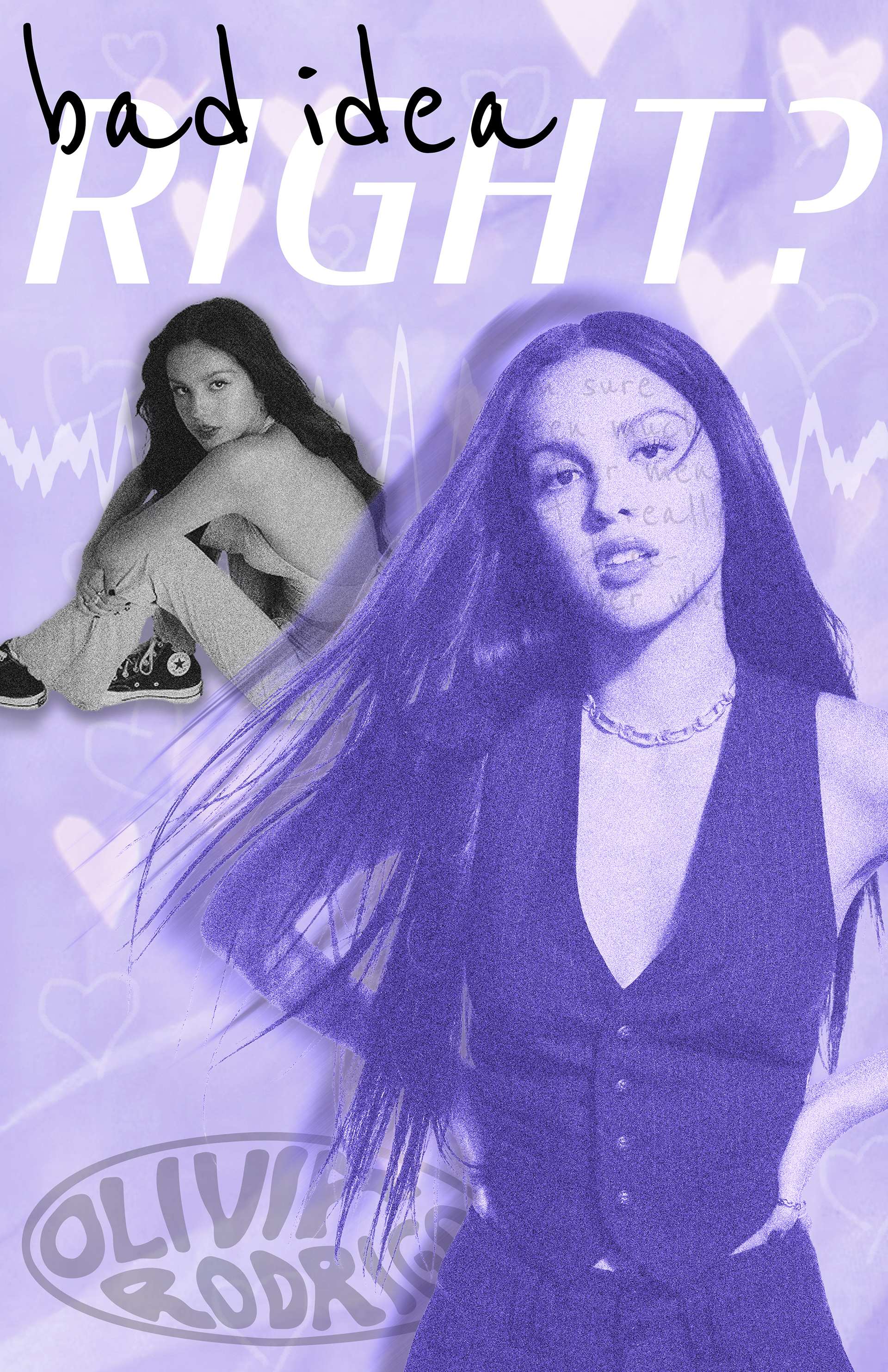 Bad Idea Right? - Olivia Rodrigo