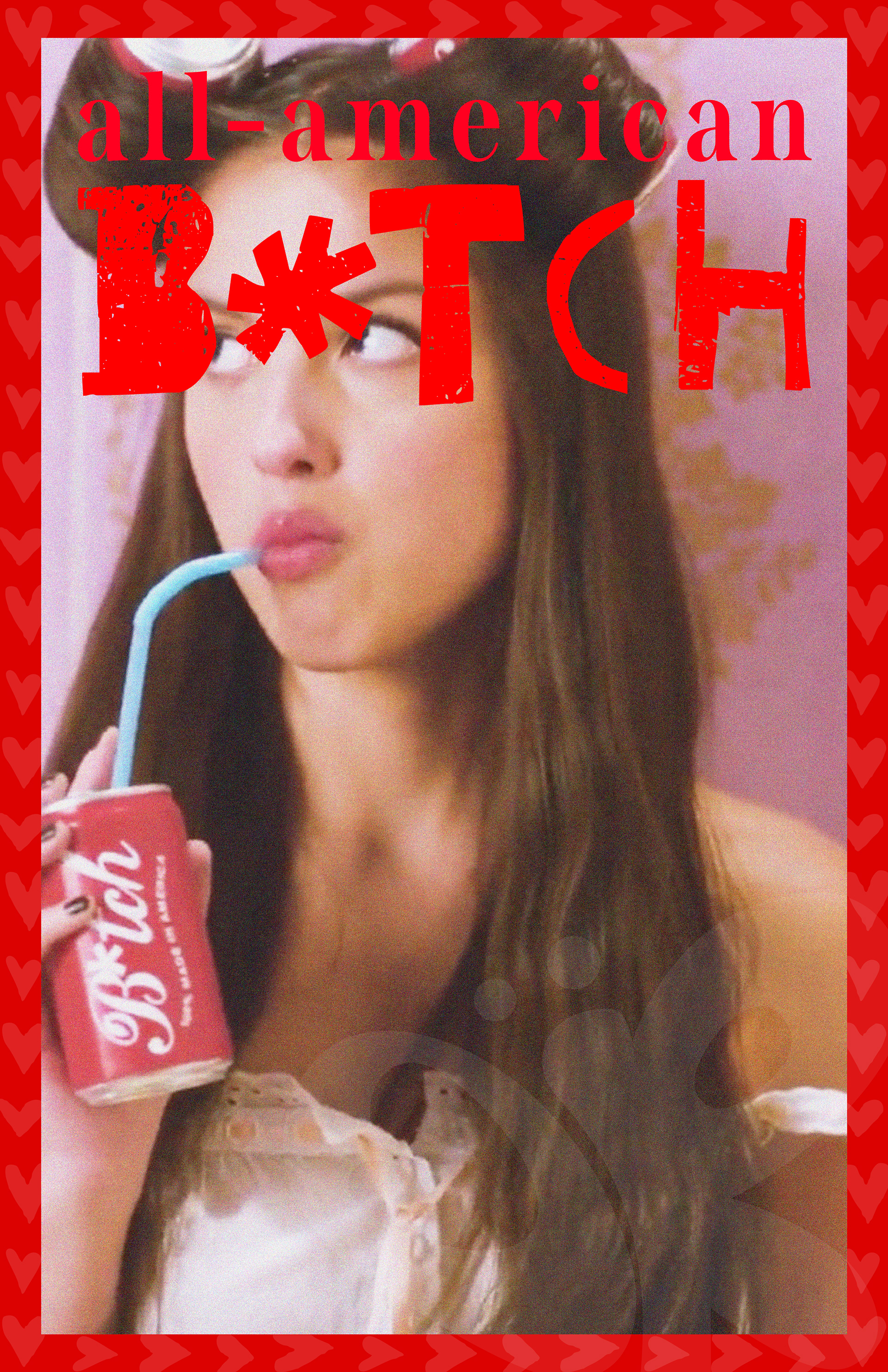 All-American B*tch - Olivia Rodrigo