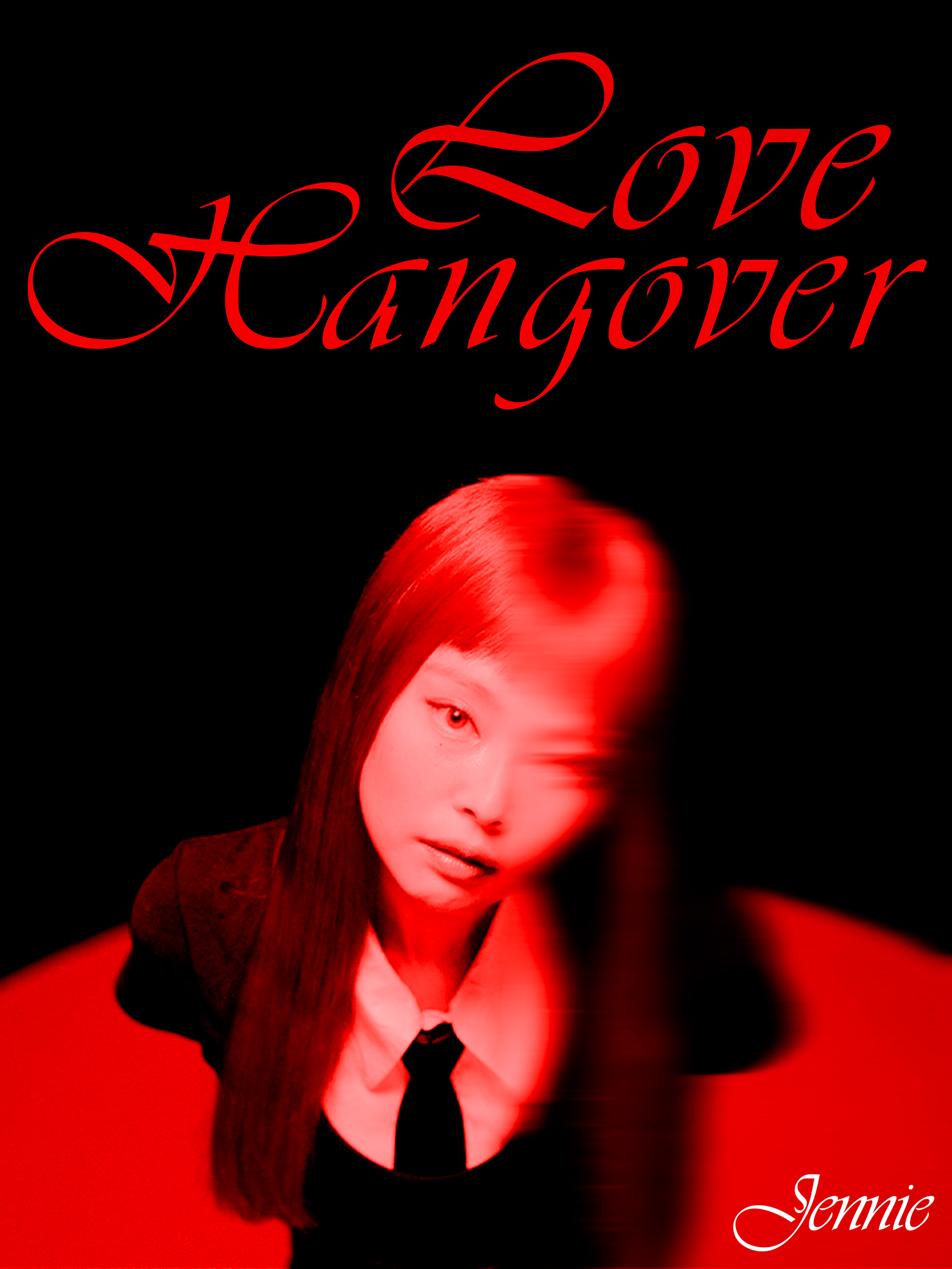 Love Hangover - Jennie
