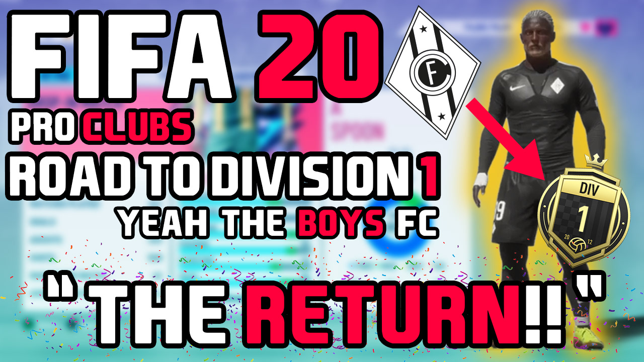 Yeah The Boys FC - Pro Clubs THE RETURN!!!