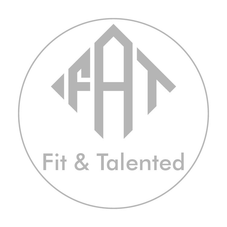 ( FAT ) Fit and  Talented 