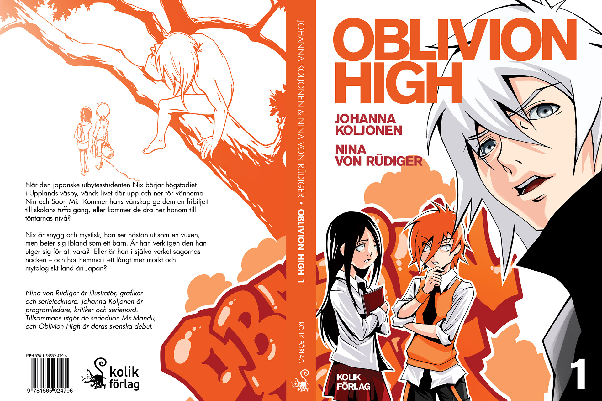 Formgivning av omslag/inlaga till Johanna Koljonen & Nina von Rüdiger - "Oblivion High vol 1" (Kolik förlag, 2012)