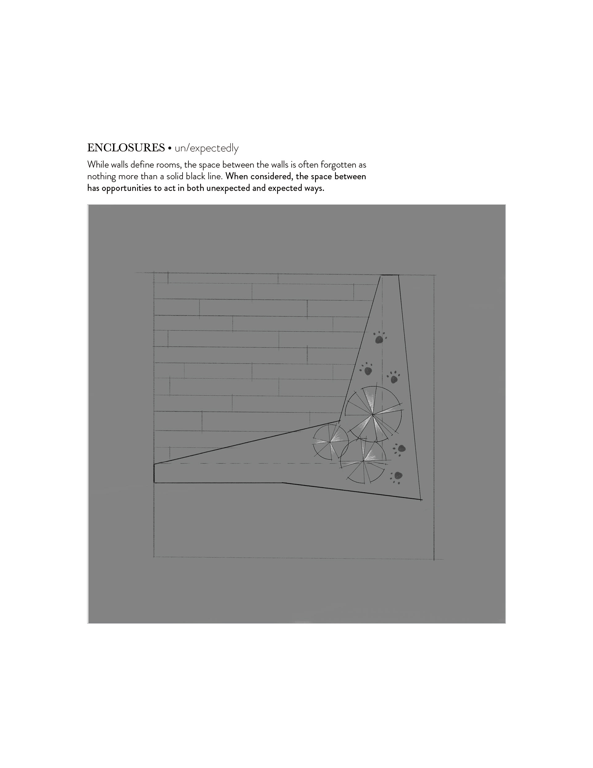 ENCLOSURES // un/expectedly