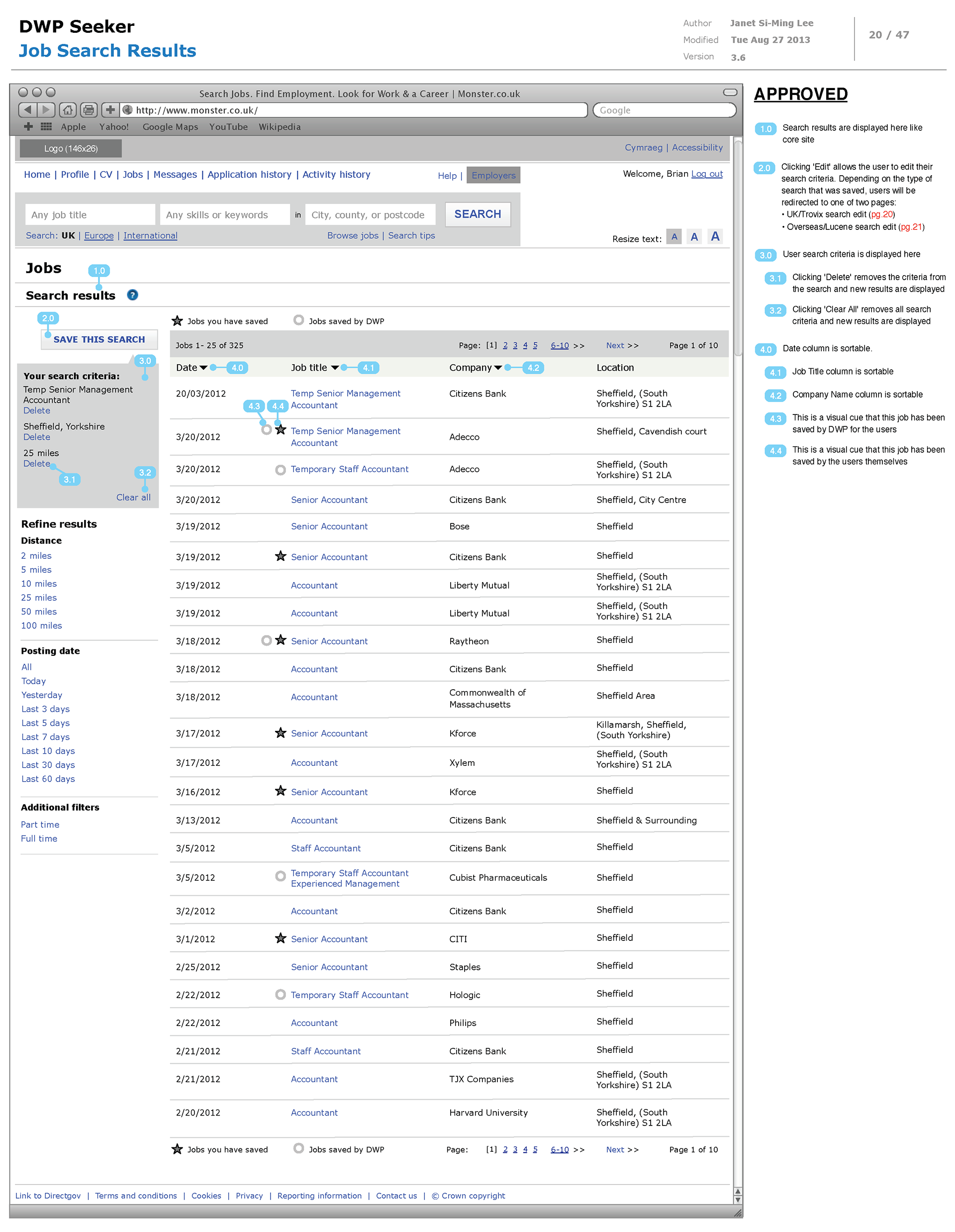 Job seekers can filter down search results for jobs and favorite positions that interest them and the Department of Work and Pensions can also feature recommended jobs.
